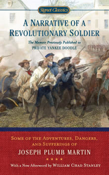 Book cover of A Narrative of a Revolutionary Soldier: Some Adventures, Dangers, and Sufferings of Joseph Plumb Martin