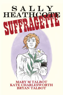 Book cover of Sally Heathcote, Suffragette