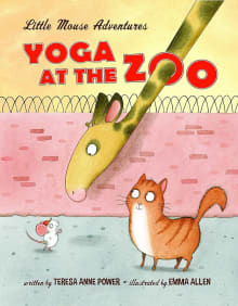 Book cover of Yoga at the Zoo: Little Mouse Adventures