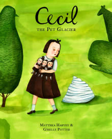 Book cover of Cecil the Pet Glacier