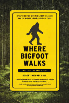 Book cover of Where Bigfoot Walks: Crossing the Dark Divide