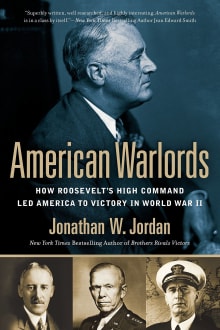 Book cover of American Warlords: How Roosevelt's High Command Led America to Victory in World War II