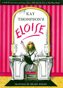 Book cover of Eloise: A Book for Precocious Grown Ups