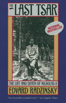 Book cover of The Last Tsar: The Life and Death of Nicholas II