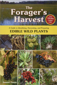 Book cover of The Forager's Harvest: A Guide to Identifying, Harvesting, and Preparing Edible Wild Plants