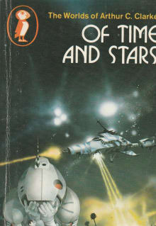 Book cover of Of Time and Stars: The Worlds of Arthur C. Clarke