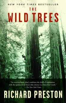 Book cover of The Wild Trees: A Story of Passion and Daring