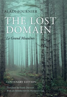 Book cover of The Lost Domain: Le Grand Meaulnes