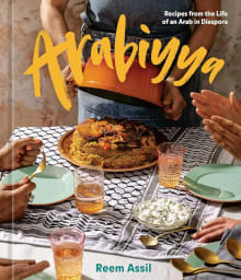 Book cover of Arabiyya: Recipes from the Life of an Arab in Diaspora