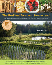 Book cover of The Resilient Farm and Homestead: An Innovative Permaculture and Whole Systems Design Approach