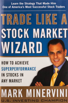 Book cover of Trade Like a Stock Market Wizard: How to Achieve Superperformance in Stocks in Any Market