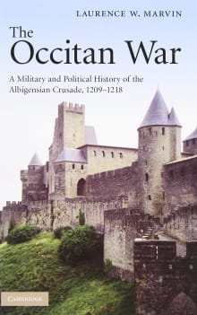 Book cover of The Occitan War: A Military and Political History of the Albigensian Crusade, 1209–1218