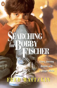 Book cover of Searching for Bobby Fischer: A Father's Story of Love and Ambition