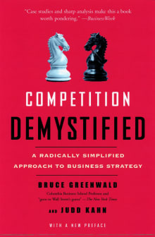 Book cover of Competition Demystified: A Radically Simplified Approach to Business Strategy