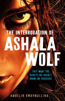 Book cover of The Interrogation of Ashala Wolf