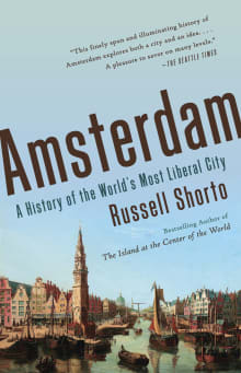 Book cover of Amsterdam: A History of the World's Most Liberal City