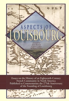 Book cover of Aspects of Louisbourg: Essays on the history of an eighteenth-century French community in North America