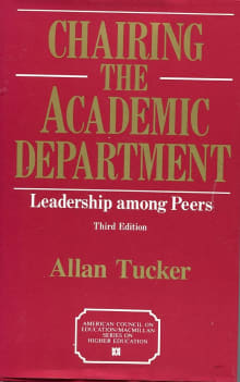 Book cover of Chairing the Academic Department: Leadership Among Peers