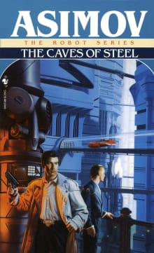 Book cover of The Caves of Steel