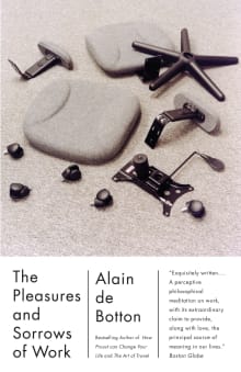 Book cover of The Pleasures and Sorrows of Work