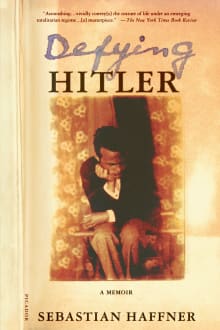 Book cover of Defying Hitler: A Memoir