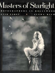 Book cover of Masters of Starlight: Photographers in Hollywood