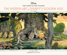 Book cover of They Drew as They Pleased, Volume 1: The Hidden Art of Disney’s Golden Age, the 1930s
