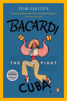 Book cover of Bacardi and the Long Fight for Cuba: The Biography of a Cause