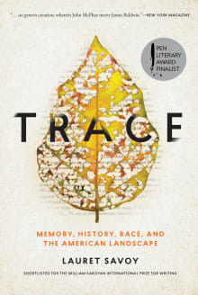 Book cover of Trace: Memory, History, Race, and the American Landscape