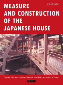 Book cover of Measure and Construction of the Japanese House