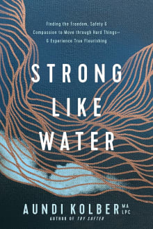 Book cover of Strong like Water