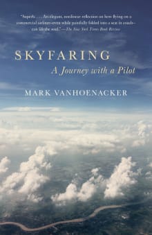 Book cover of Skyfaring: A Journey with a Pilot