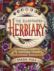 Book cover of The Illustrated Herbiary: Guidance and Rituals from 36 Bewitching Botanicals