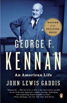 Book cover of George F. Kennan: An American Life