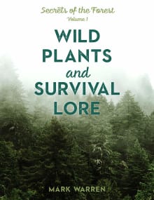Book cover of Wild Plants and Survival Lore