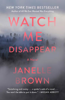Book cover of Watch Me Disappear