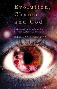 Book cover of Evolution, Chance, and God: Understanding the Relationship Between Evolution and Religion