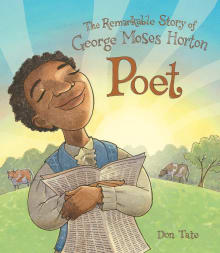 Book cover of Poet: The Remarkable Story of George Moses Horton