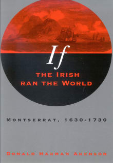 Book cover of If the Irish Ran the World: Montserrat, 1630-1730