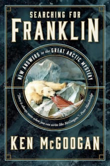Book cover of Searching for Franklin: New Answers to the Great Arctic Mystery