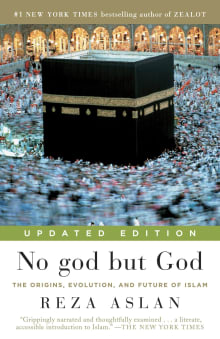 Book cover of No god but God: The Origins, Evolution, and Future of Islam