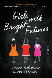 Book cover of Girls with Bright Futures