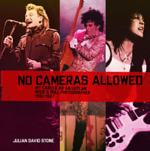 Book cover of No Cameras Allowed: My Career as an Outlaw Rock and Roll Photographer