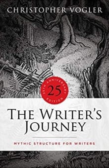 Book cover of The Writer's Journey: Mythic Structure for Writers