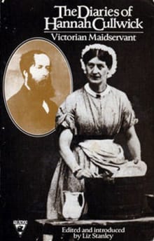 Book cover of The Diaries of Hannah Cullwick: Victorian Maidservant