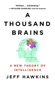 Book cover of A Thousand Brains: A New Theory of Intelligence