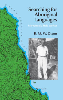 Book cover of Searching for Aboriginal Languages: Memoirs of a Field Worker