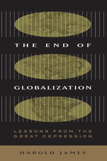 Book cover of End of Globalization: Lessons from the Great Depression