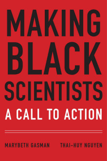 Book cover of Making Black Scientists: A Call to Action