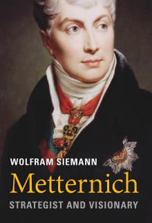 Book cover of Metternich: Strategist and Visionary